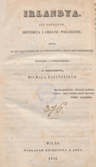 Irlandya, j&eacute;j początek, historia i i obecne położenie
