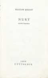 Nurt : opowieści biograficzne