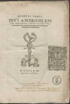 Omnia Qvotqvot Extant Divi Ambrosii Episcopi Mediolanensis Opera