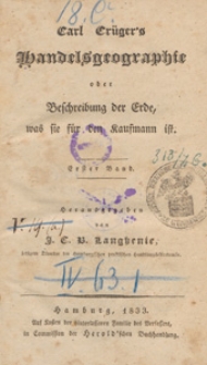 Carl Cr&uuml;ger's Handelsgeographie oder Beschreibung der Erde, was sie f&uuml;r den Kaufmann ist. Bd. 1, Th. 8, Der Kaufmann