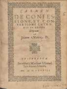 Carmen De Confessione, Et Conversione Latronis In Crvce [...]