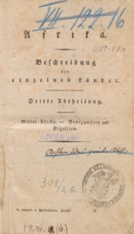 Afrika : Beschreibung der einzelnen L&auml;nder. Abh. 3, Mittel=Afrika - Senegambien und Nigritien