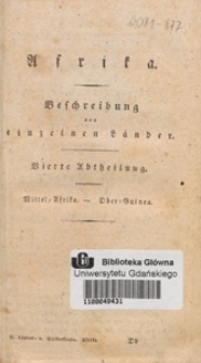 Afrika : Beschreibung der einzelnen L&auml;nder. Abh. 4, Mittel=Afrika - Ober=Guinea