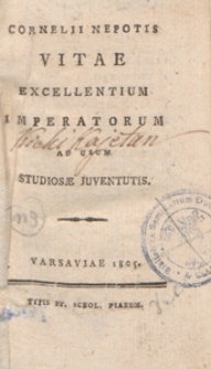 Cornelli Nepotis vitae excellentium imperatorum : ad usum studiosae juventutis