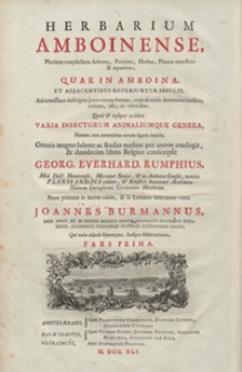 Herbarium Amboinense, plurimas conplectens arbores, frutices, herbas, plantas terrestres & aquaticas, quae in Amboina... Vol. 1-2