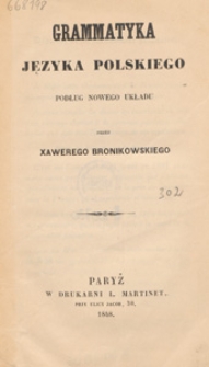 Gramatyka języka polskiego : podług nowego układu