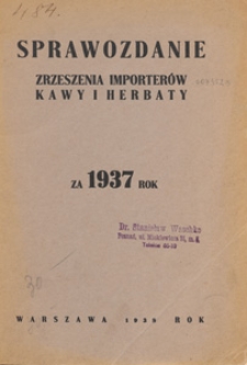 Sprawozdanie Zrzeszenia Importerów Kawy i Herbaty za 1937 Rok.