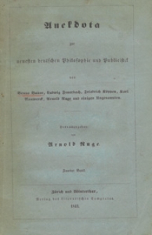 Anekdota zur neuesten deutschen Philosophie und Publicistic. Bd. 2