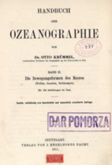 Handbuch der Ozeanographie. Bd. 2, Die Bewegungsformen des Meeres (Wellen, Gezeiten, Str&ouml;mungen)