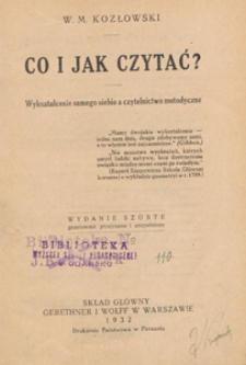 Co i jak czytać? : wykształcenie samego siebie a czytelnictwo metodyczne
