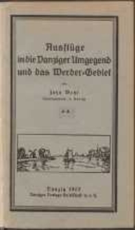 Ausflüge in die Danziger Umgegend und das Werder-Gebiet
