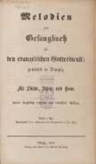 Melodien zum Gesangbuch für den evangelischen Gottesdienst : zunächst in Danzig : für Kirche, Schule und Haus 1856