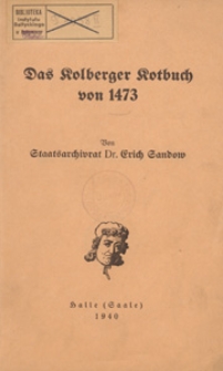 Das Kolberger Kotbuch von 1473