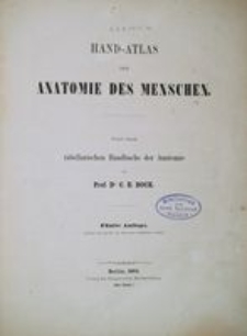 Hand-Atlas der Anatomie des Menschen : nebst einem tabellarischen Handbuche der Anatomie