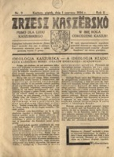 Zrzesz Kasz&euml;bsk&ocirc;. Pismo dla ludu kaszubskiego. W imię Boga odrodzenie Kaszub!, nr.9, 1934