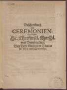 Beschreibung Der Ceremonien, mit welchem Se. Churf&uuml;rstl. Durchl. von Brandenburg Bey Dero Einzuge in Stettin hat sollen empfangen werden