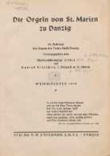 Die Orgeln von St. Marien zu Danzig / Im Auftrage des Senats der Freien Stadt Danzig hrsg. von Göbel und Konrad Krieschen
