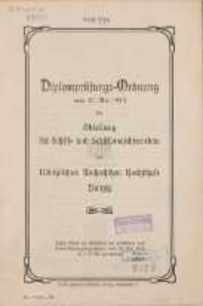 Diplomprüfungs-Ordnung vom 13. Mai 1913 der Abteilung für Schiff- und Schiffsmaschinenbau der Königlichen Technischen Hochschule Danzig