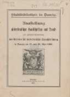 Ausstellung niederdeutscher Handschriften und Drucke : zur Jahresversammlung des Vereins für niederdeutsche Sprachforschung : in Danzig am 17. und 18. Mai 1910