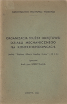 Organizacja służby okrętowej działu mechanicznego na kontrtorpedowcach