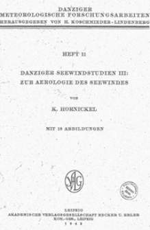 Danziger Seewindstudien. 3, Zur Aerologie Des Seewindes