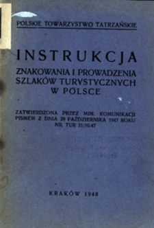 Instrukcja znakowania i prowadzenia szlaków turystycznych w Polsce