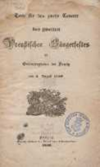 Texte für das zweite Concert des zweiten Preußischen Sängerfestes im Gutenberghaine bei Danzig : am 3. August 1850
