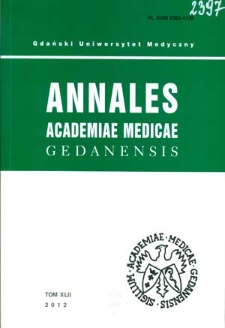 Annales Academiae Medicae Gedanensis, 2012, t.42