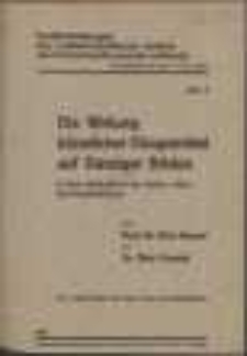 Die Wirkung k&uuml;nstlicher D&uuml;ngemittel auf Danziger B&ouml;den : in ihrer Abh&auml;ngigkeit von Boden, Klima und Betriebsf&uuml;hrung