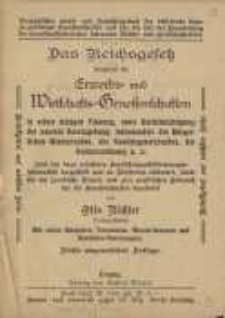Das Reichsgesetz betressend die Erwerbs= und Wirtschafts = Genossenschaften in seiner jetzigen Fassung... bearbeitet von Otto Richter