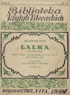 Bolesław Prus : ,,Lalka'' : (komentarz) : geneza utworu, charakterystyka głównych postaci oraz dokładna treść