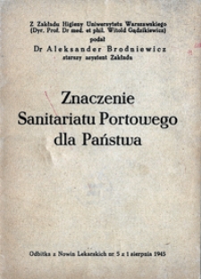 Znaczenie sanitariatu portowego dla państwa /