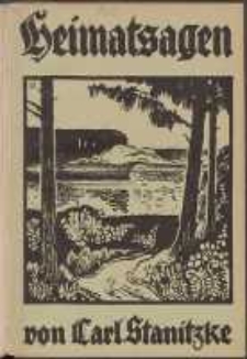 Heimatsagen aus Danzig und Pommerellen ; Den Buchschmuck zeichnete Waldemar Hannemann 16 Illustrationen