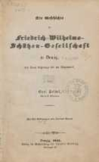Die Geschichte der Friedrich-Wilhelms-Sch&uuml;tzen-Gesellschaft zu Danzig : von ihrem Ursprunge bis zur Gegenwart