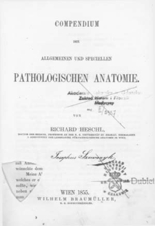 Compendium der allgemeinen und speciellen pathologischen Anatomie