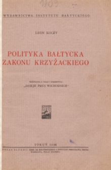Polityka bałtycka Zakonu Krzyżackiego