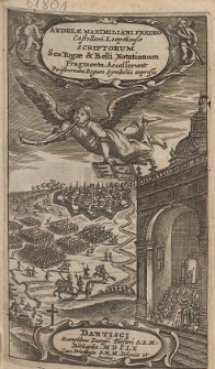 Andreae Maximiliani Fredro [...] Scriptorum Seu Togae & Belli Notationum Fragmenta ; Accesserunt Peristromata Regum Symbolis expressa