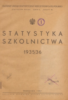 Statystyka Szkolnictwa ... = Statistique de l'einsegnement scolare ... / Główny Urząd Statystyczny Rzeczypospolitej Polskiej, 1935/36
