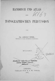 Handbuch und Atlas der topographischen Percussion