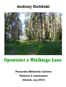 Opowieści z Wielkiego Lasu