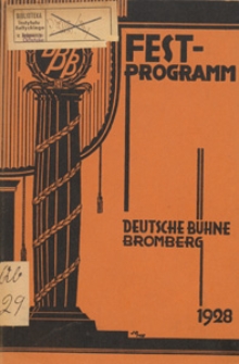 Fest-Programm zum 8-jährigen Bestehen der Deutschen Bühne Bromberg am Sonntag, dem 11. November 1928