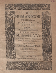 De Humani Corporis fabrica. Dispvtatio Septima