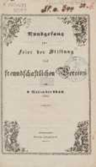 Rundgesang zur Feier der Stiftung des freundschaftlichen Vereins : am 2. November 1849