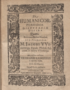 De Humani Corporis fabrica. Dispvtatio Decima