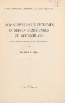 Der schwedische Pietismus in seinen Beziehungen zu Deutschland : eine kirchengeschichtliche Untersuchung