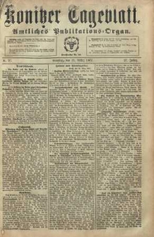 Konitzer Tageblatt.Amtliches Publikations=Organ