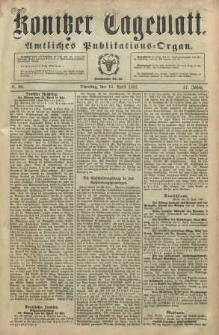 Konitzer Tageblatt.Amtliches Publikations=Organ