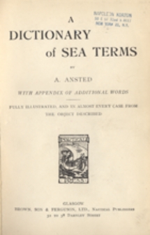 A dictionary of sea terms : with appendix of additional words