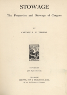 Stowage : the properties and stowage of cargoes