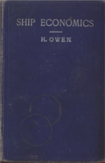 Ship economics : practical aids for shipmasters in repair, maintenance, surveys and construction including a glossary of technical terms